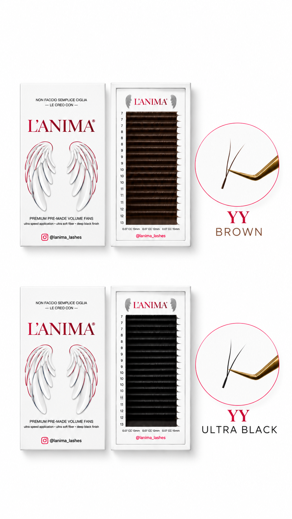 L’ANIMA U YY Brown Pre-Made - 18 Strisce